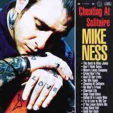 Mike Ness : Cheating at Solitaire